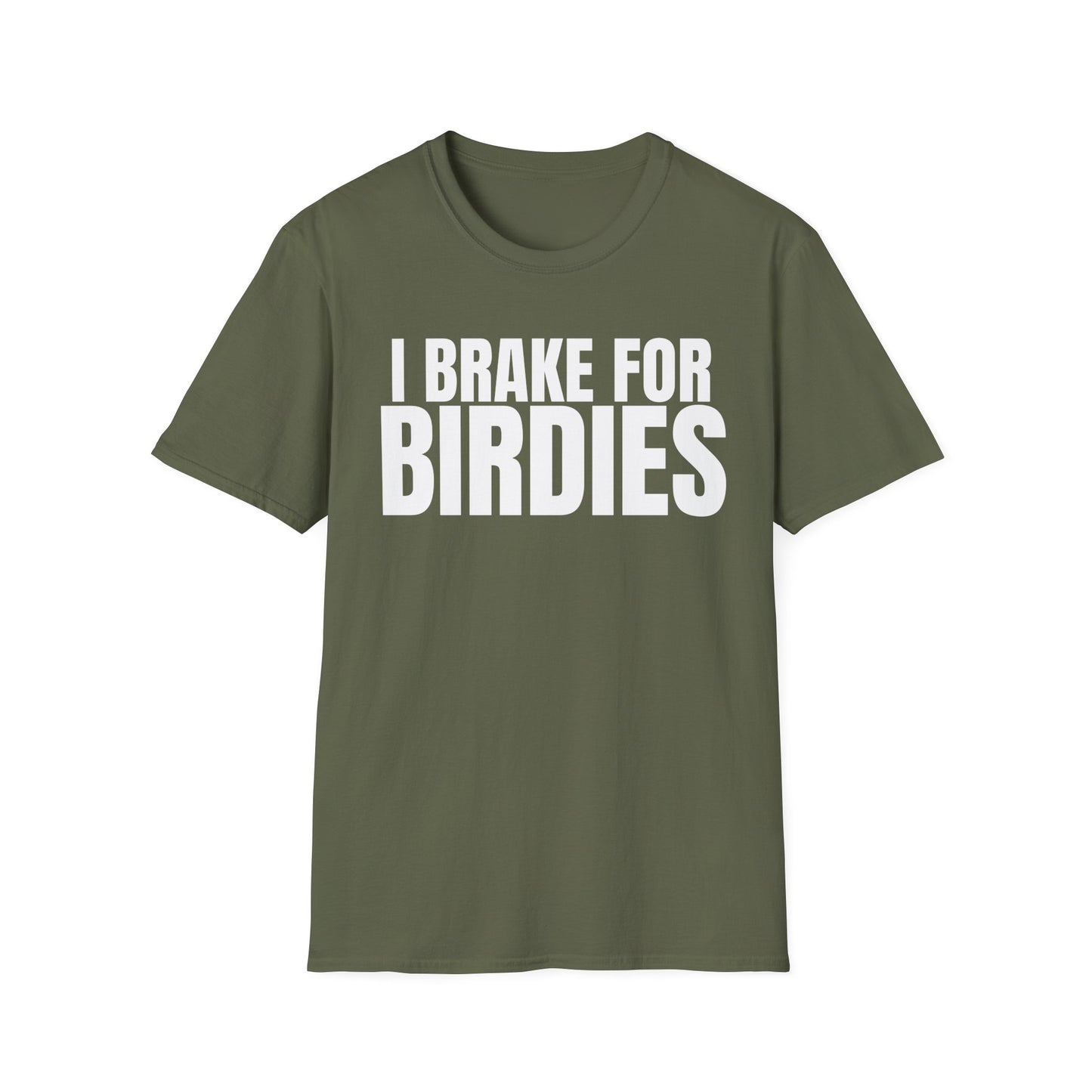 Brake For Birdies T-Shirt