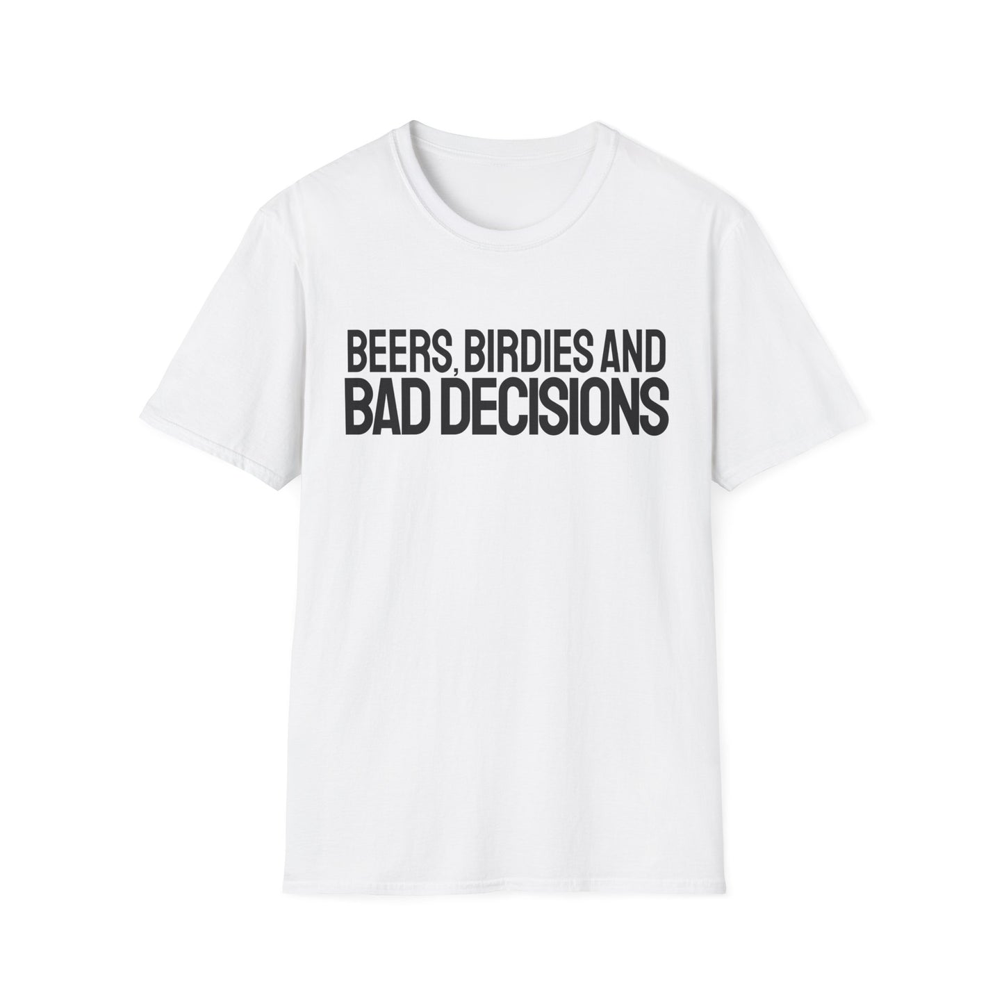 Beers Birdies Bad T-Shirt