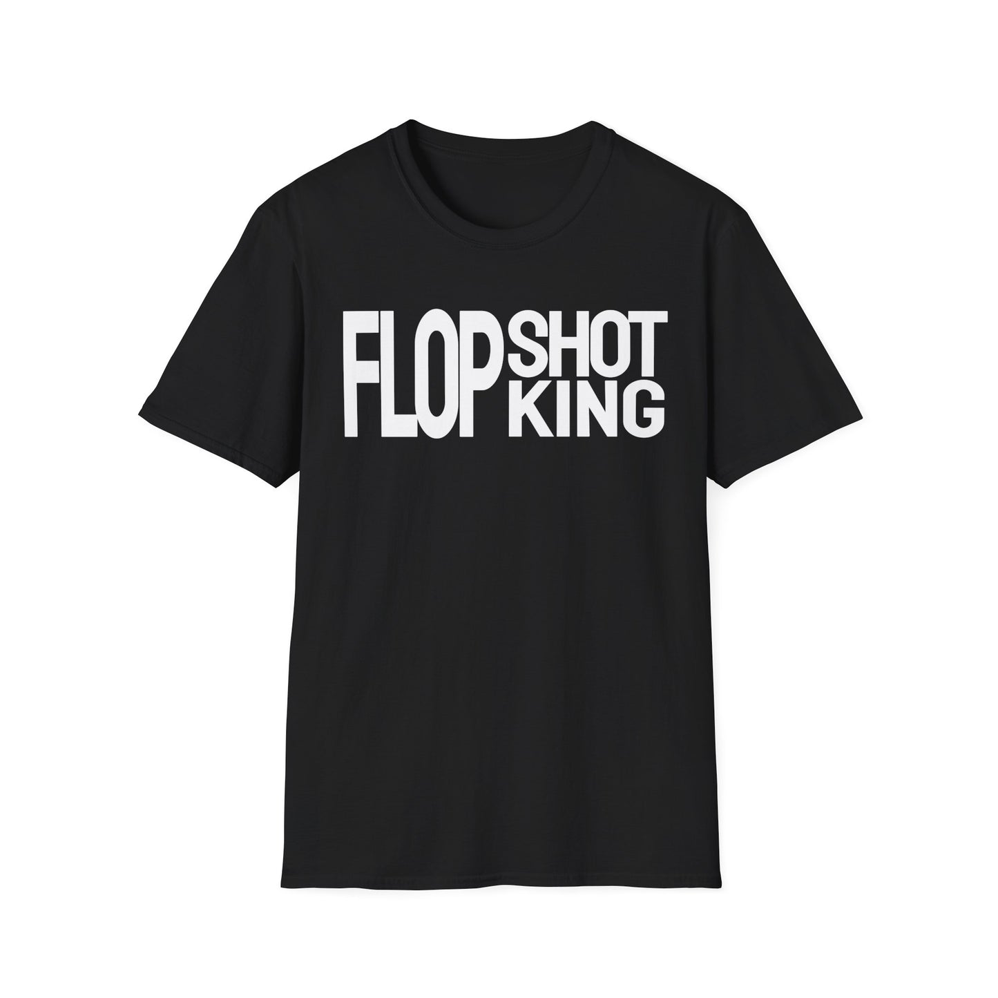 Flop Shot King T-Shirt