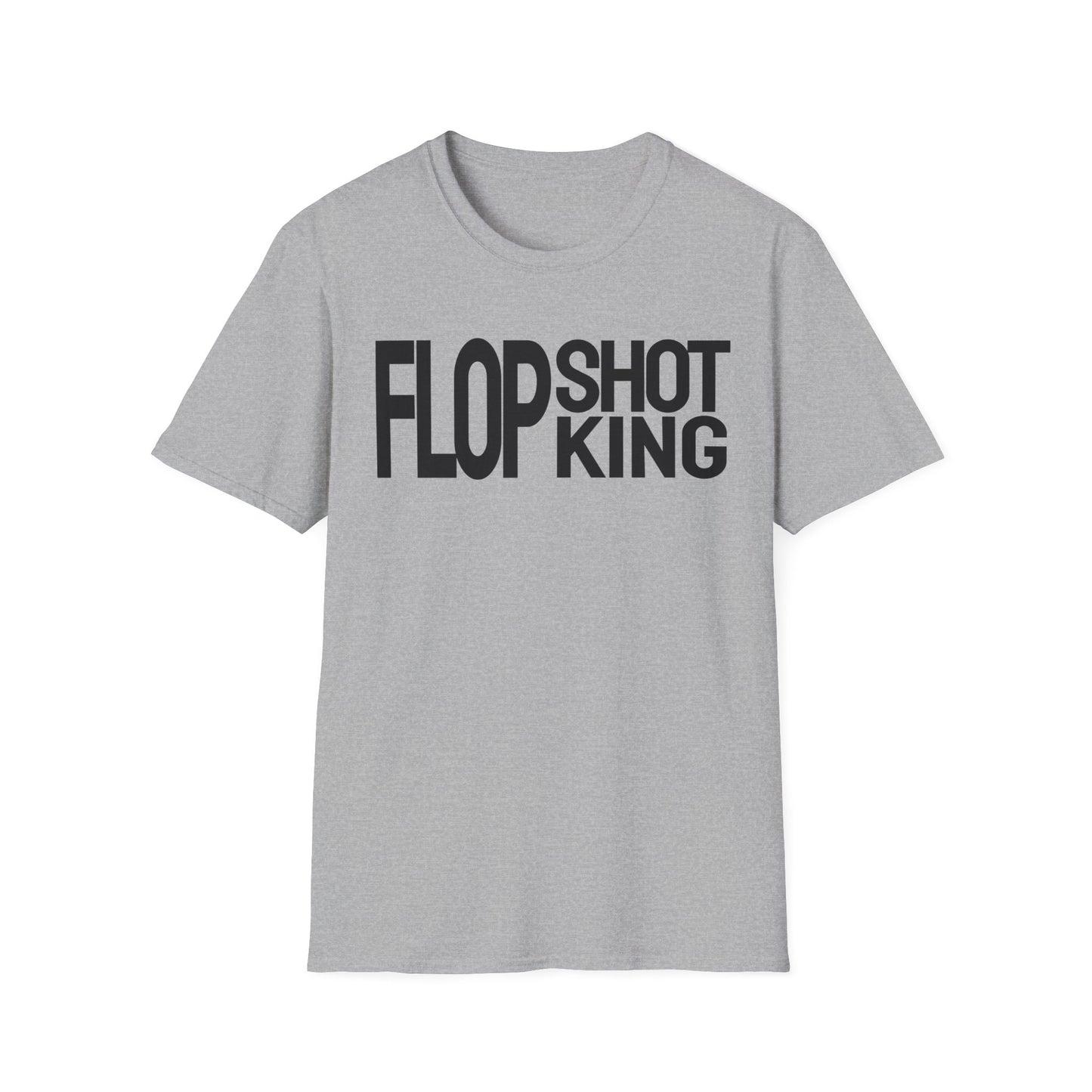 Flop Shot King T-Shirt