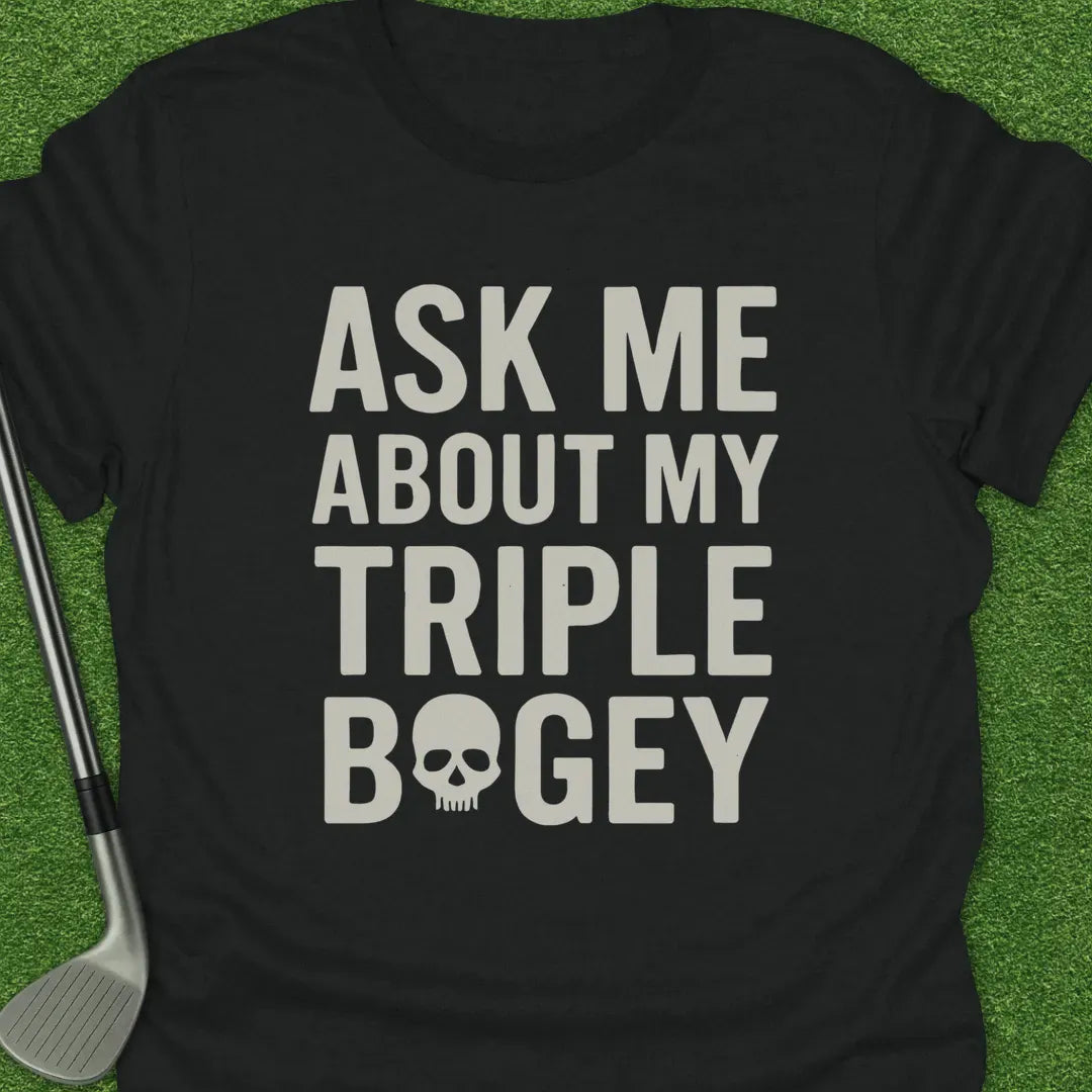 Black / S Ask About Triple T-Shirt