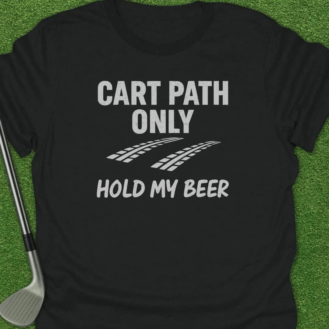 Black / S Cart Path Only Hold T-Shirt