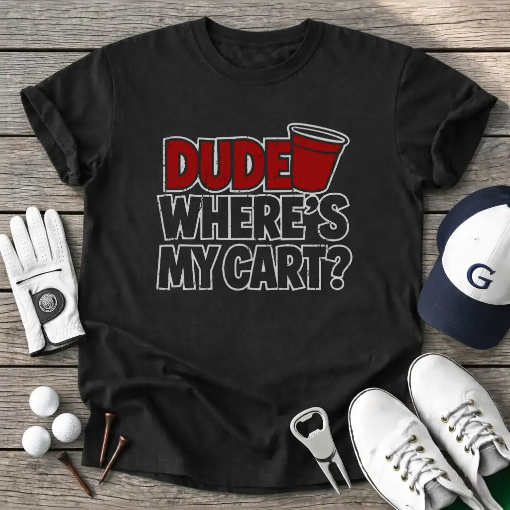 Black / S Dude Wheres Cart T-Shirt