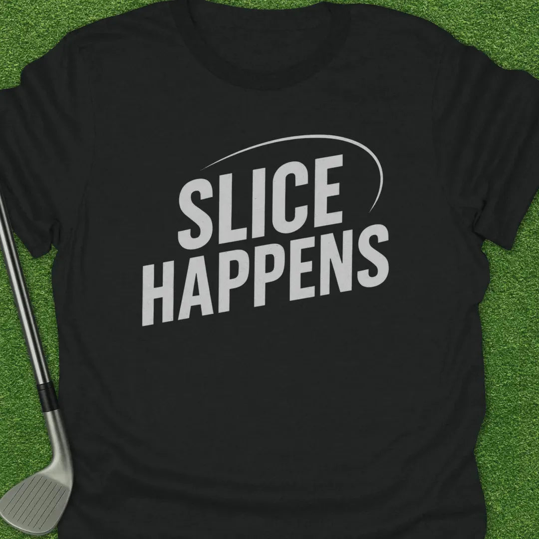Black / S Slice Happens T-Shirt