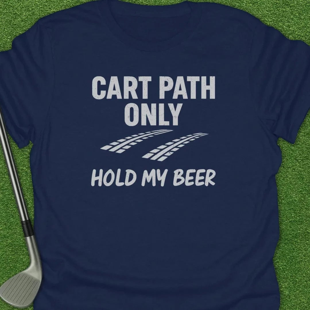 Navy / S Cart Path Only Hold T-Shirt