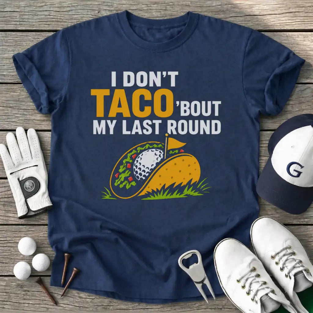 Dont Taco Bout Last T-Shirt in Navy