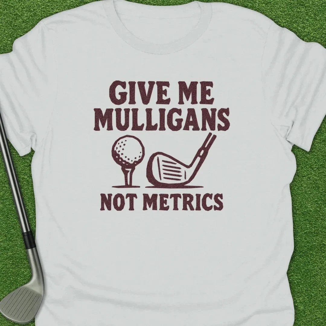 White / S Give Mulligans Not T-Shirt