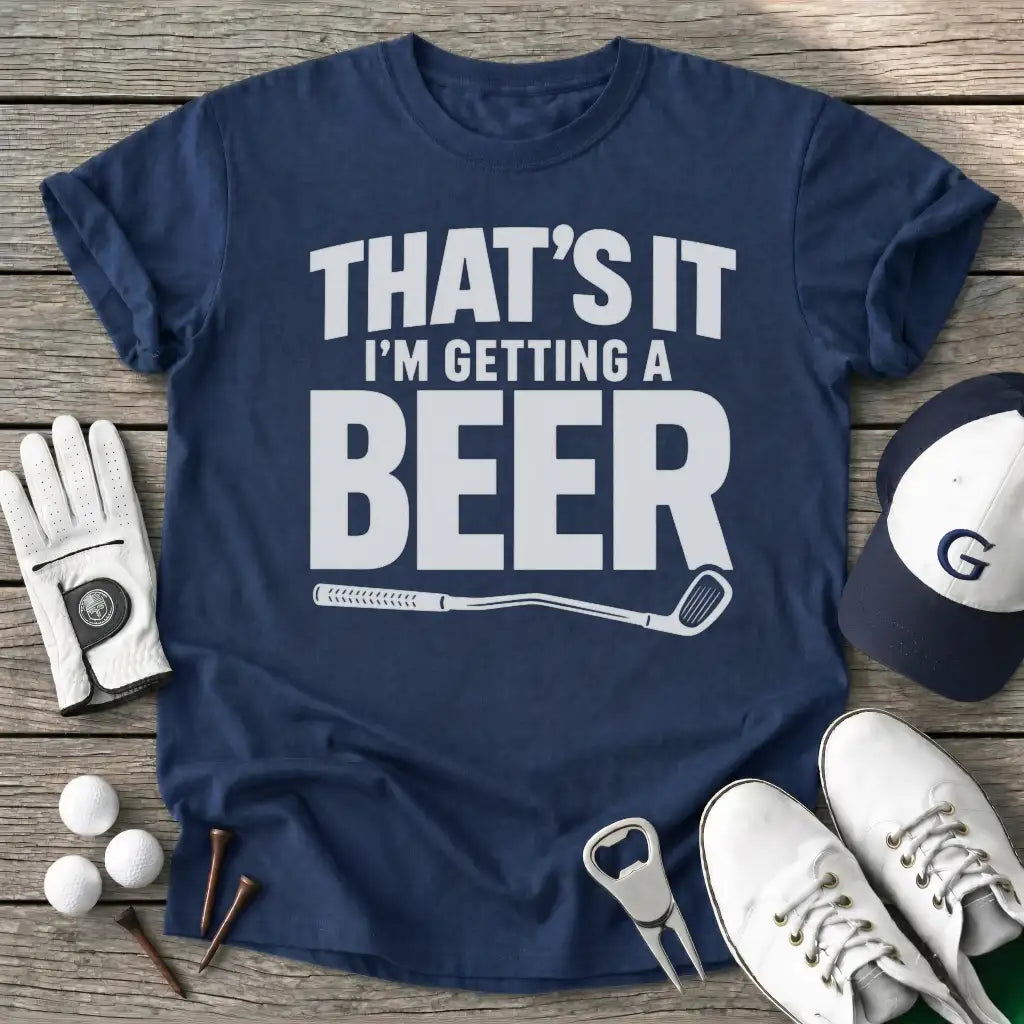 Thats Getting Beer T-Shirt in Navy