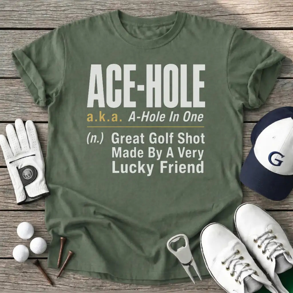 Acehole Aka Ahole T-Shirt in Military Green