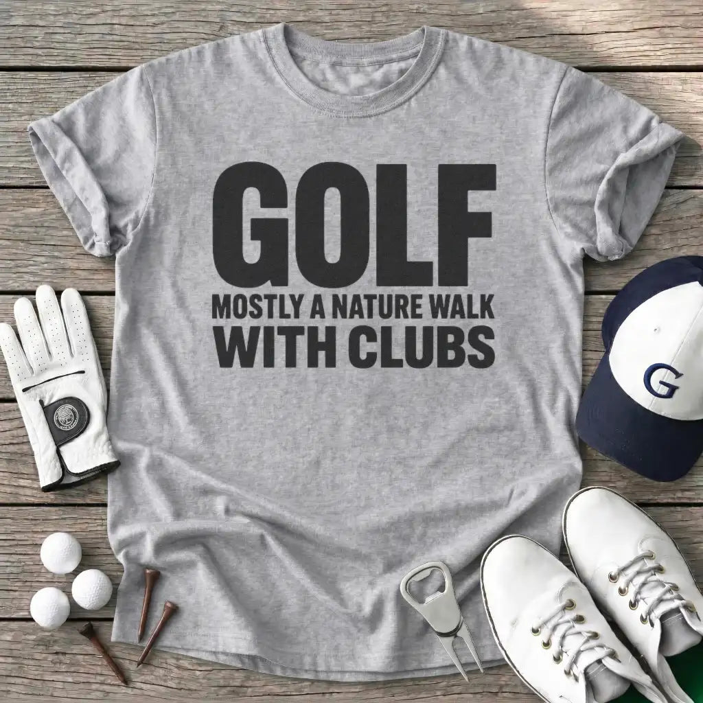 Golf Mostly Nature T-Shirt