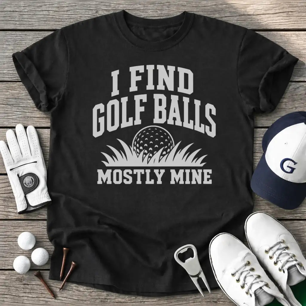 Find Golf Balls T-Shirt