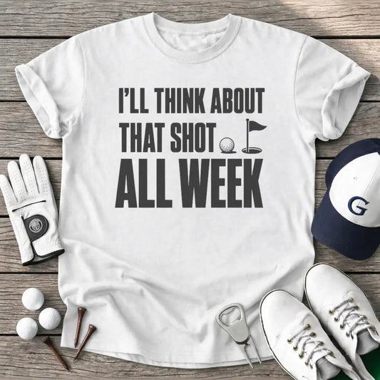 Ill Think About T-Shirt in White