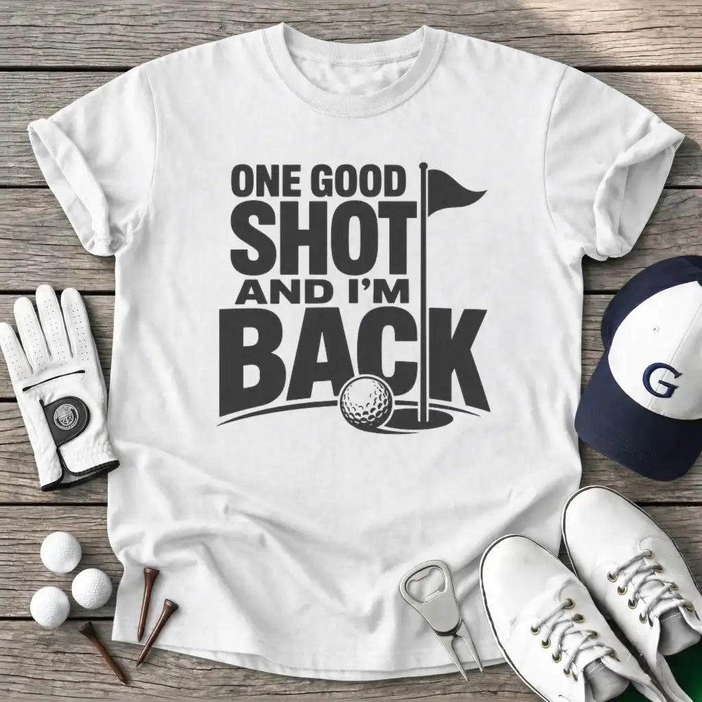 One Good Shot And T-Shirt in White