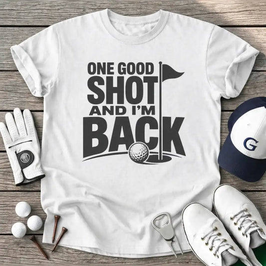 One Good Shot And T-Shirt in White