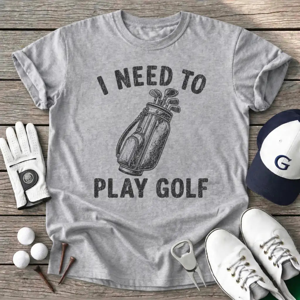 Need Play Golf T-Shirt in Sport Grey