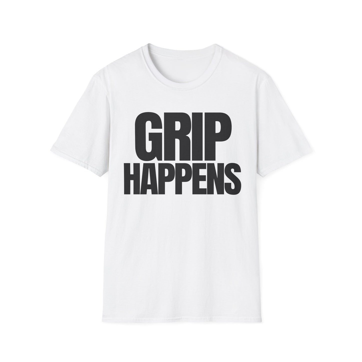 Grip Happens T-Shirt