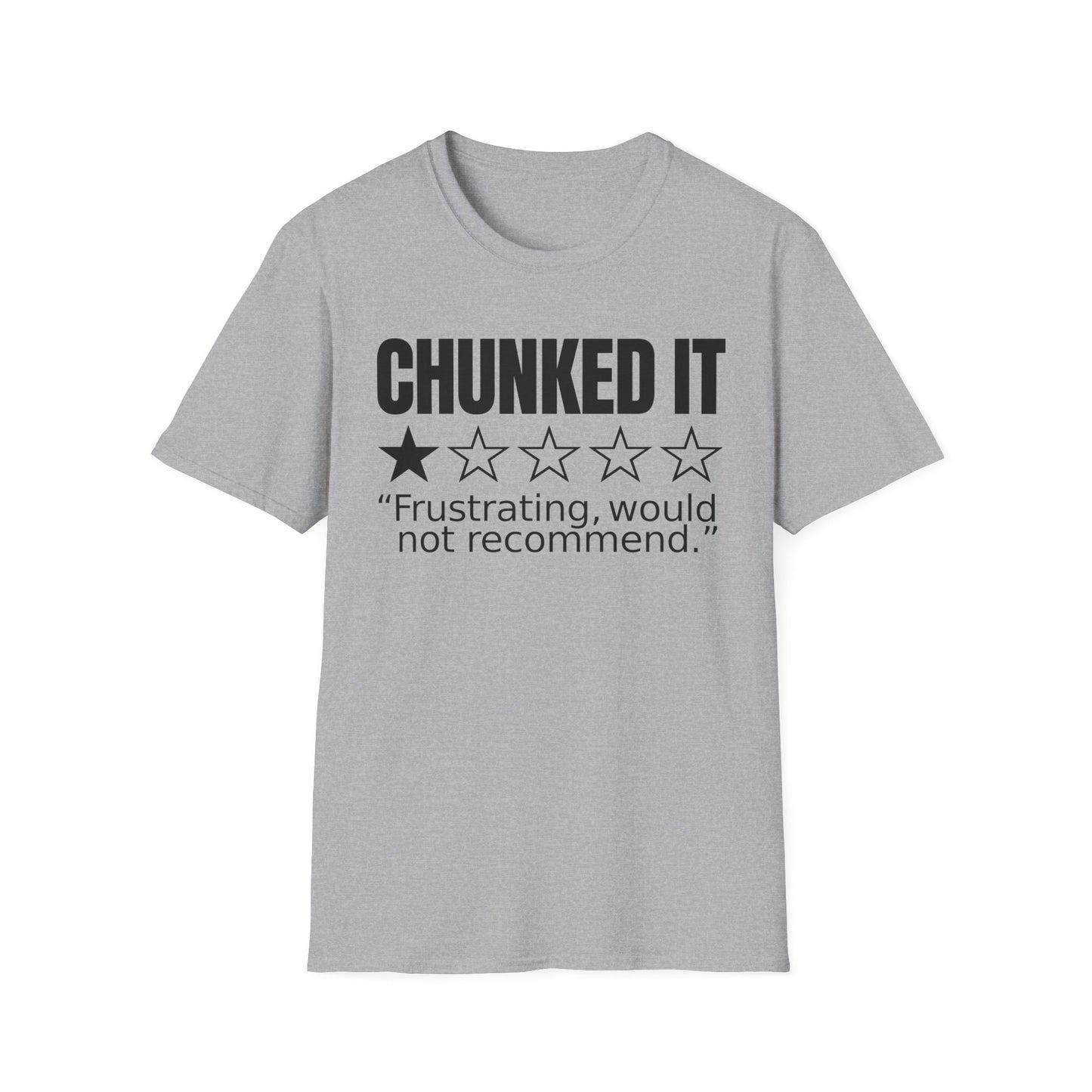 Chunked Frustrating T-Shirt