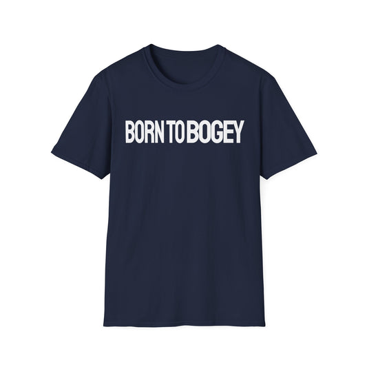 Born Bogey T-Shirt