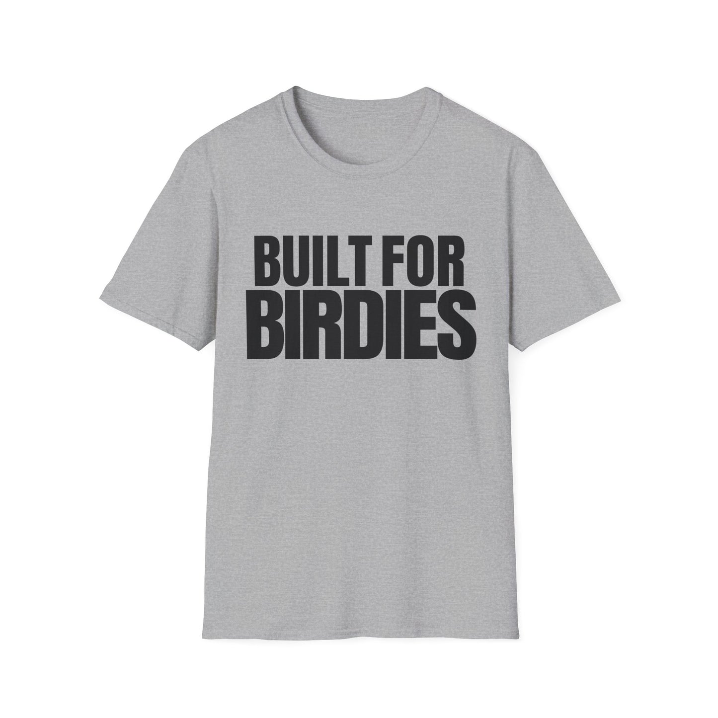Built For Birdies T-Shirt