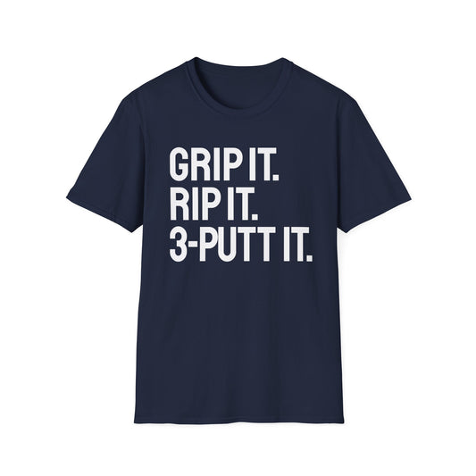 Grip Rip Putt T-Shirt