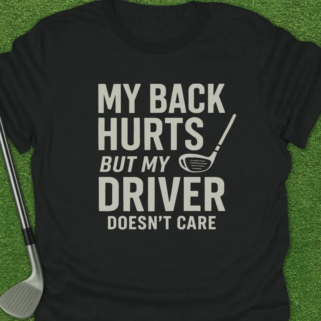 Black / S Back Hurts But T-Shirt