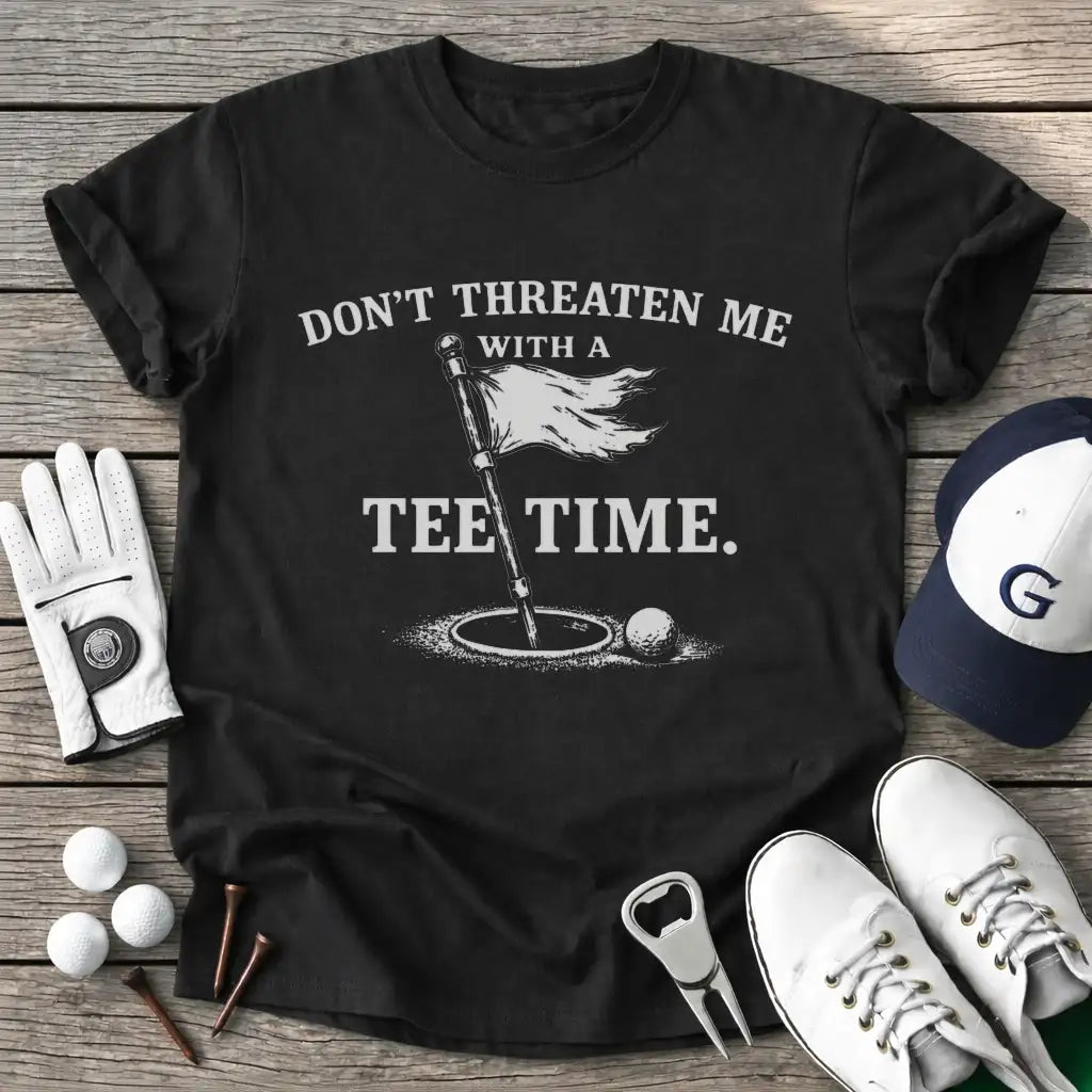 Black / S Dont Threaten With T-Shirt