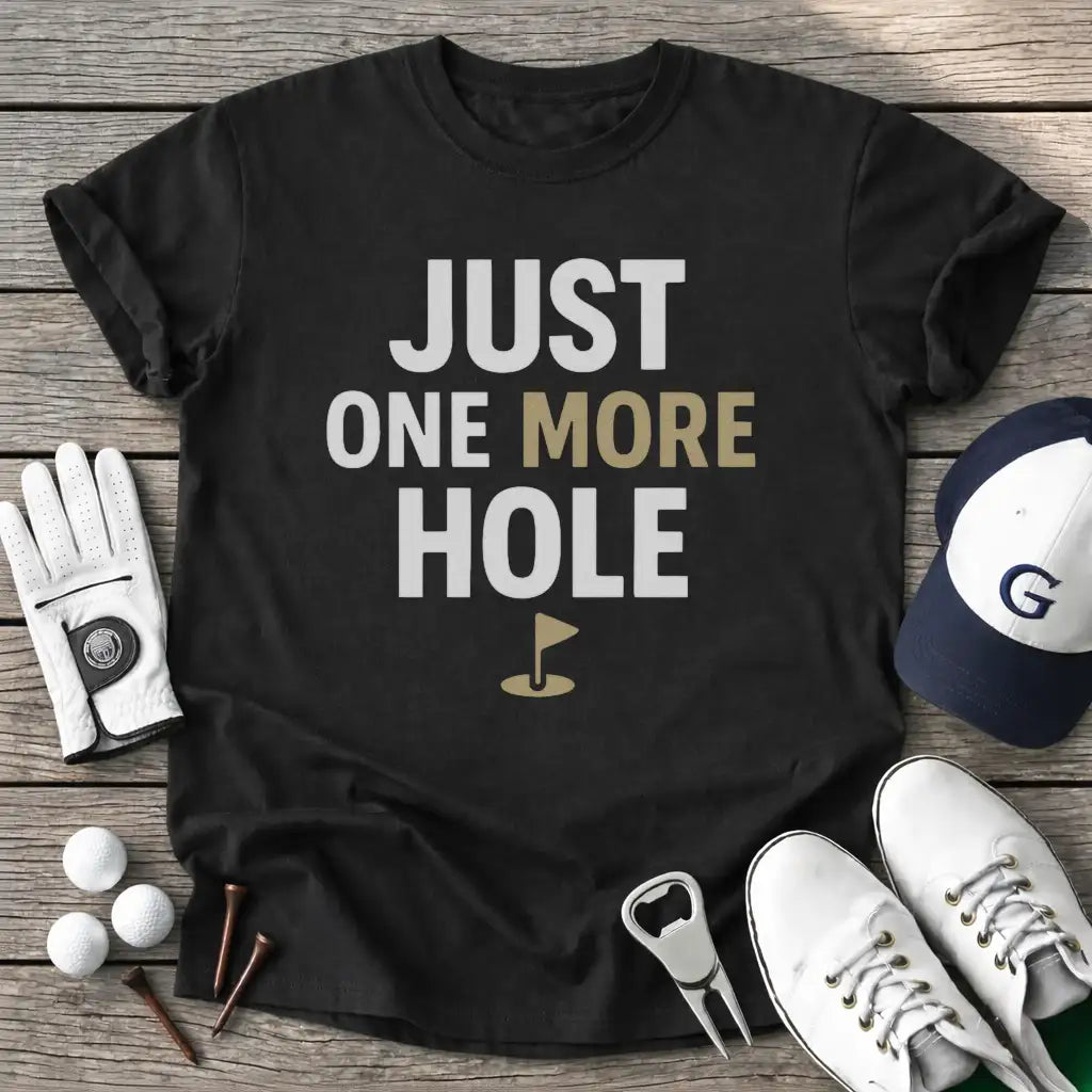 Black / S Just One More Hole T-Shirt