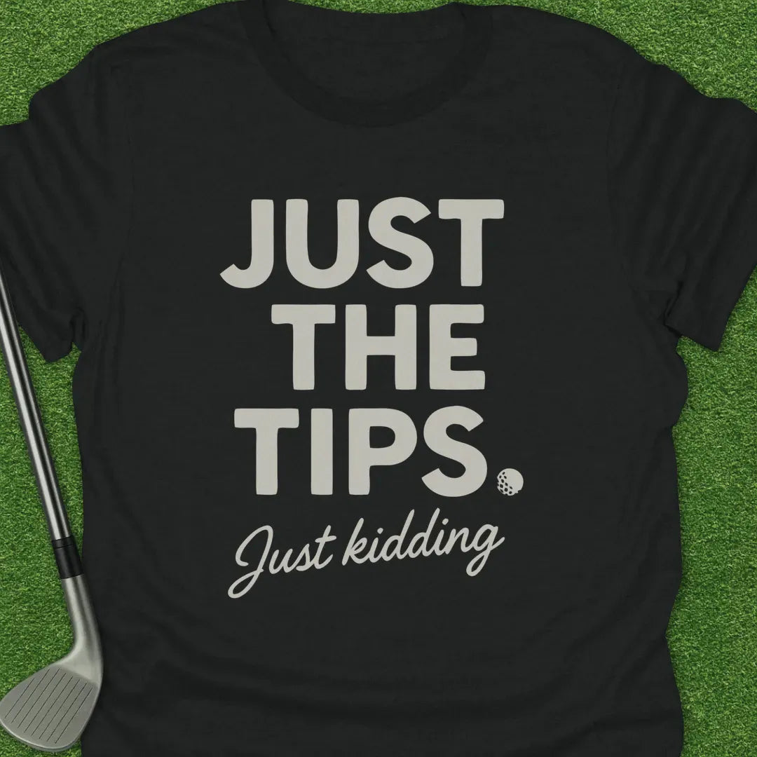 Black / S Just The Tips Just T-Shirt