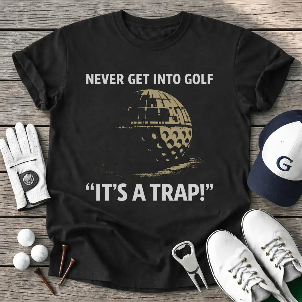 Black / S Never Get Into Golf T-Shirt