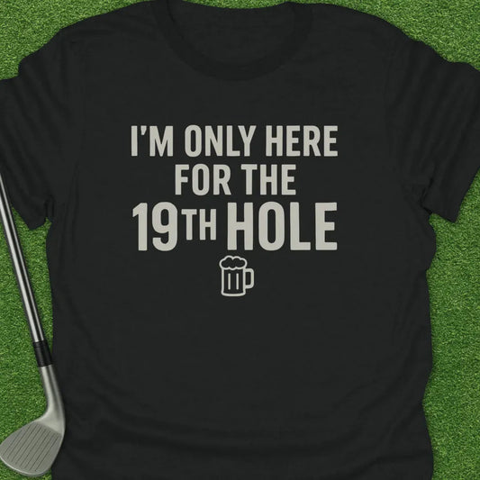 Black / S Only Here For The T-Shirt