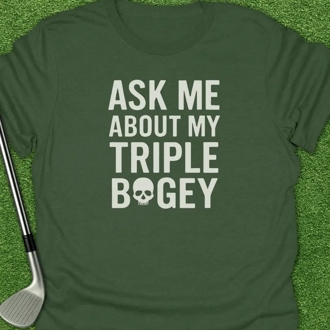 Military Green / S Ask About Triple T-Shirt