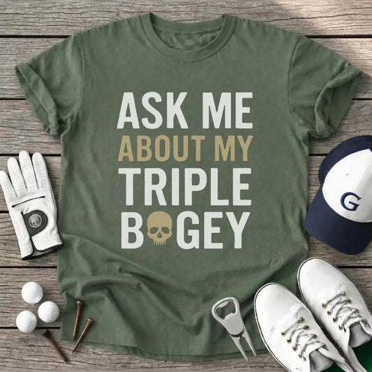 Military Green / S Ask About Triple T-Shirt