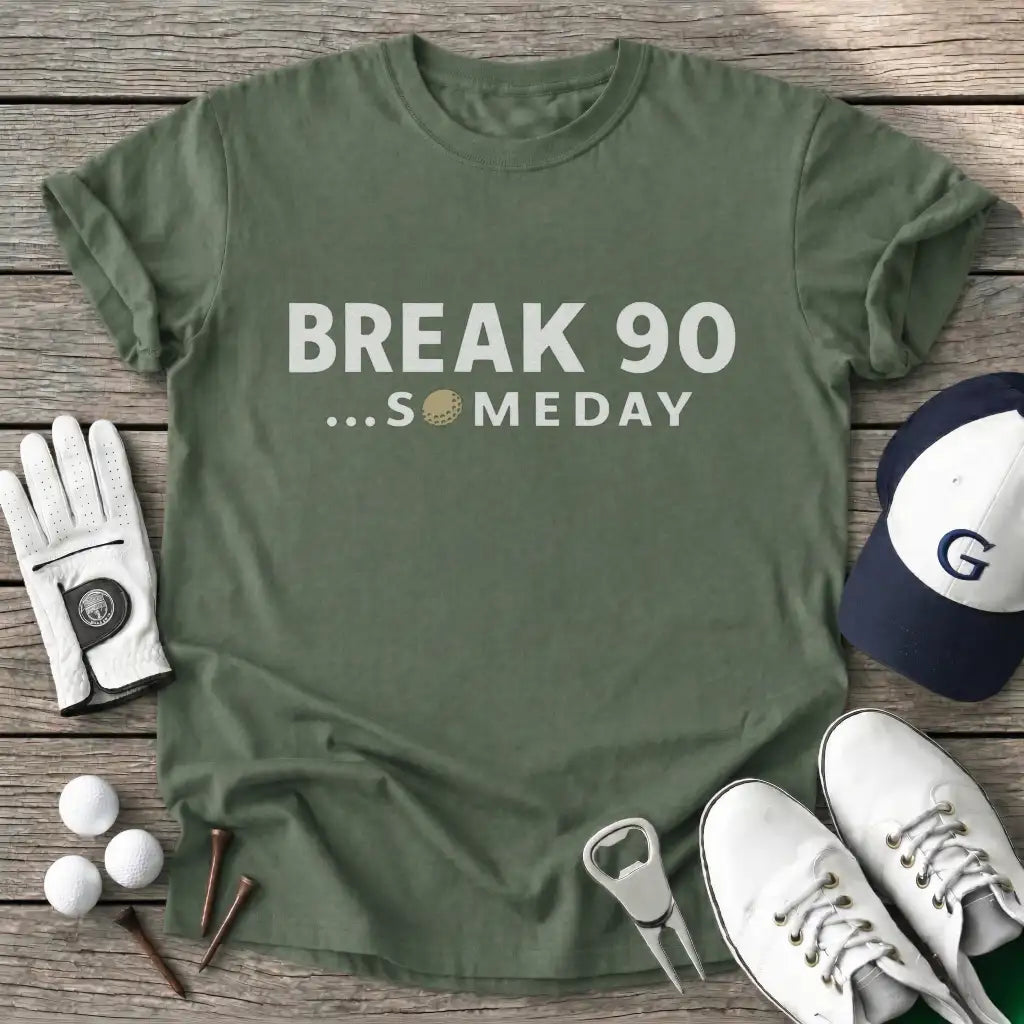 Military Green / S Break Someday T-Shirt