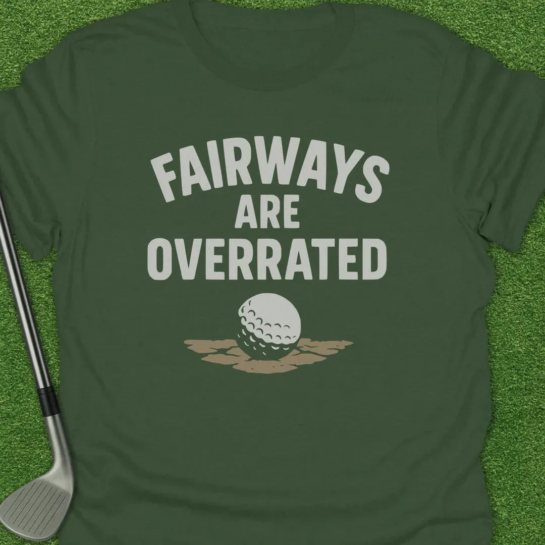 Military Green / S Fairways Are T-Shirt