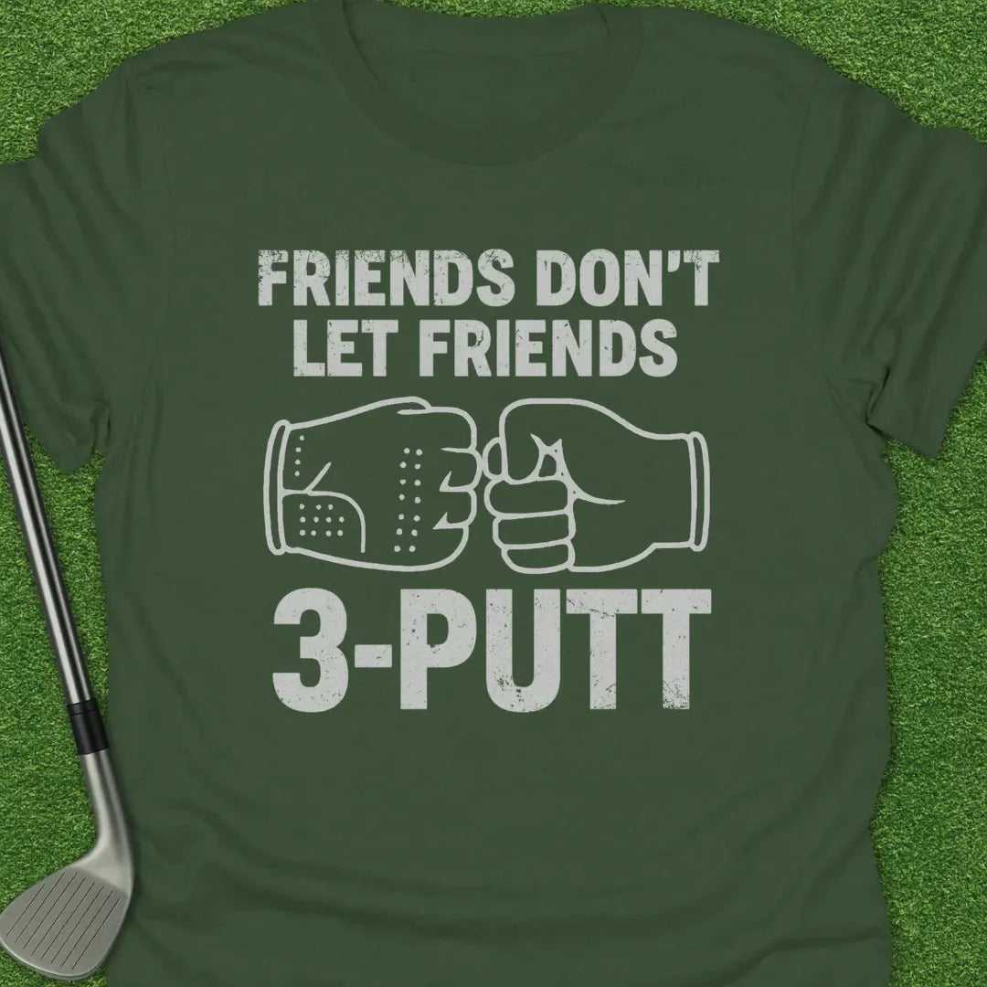 Military Green / S Friends Dont Let T-Shirt