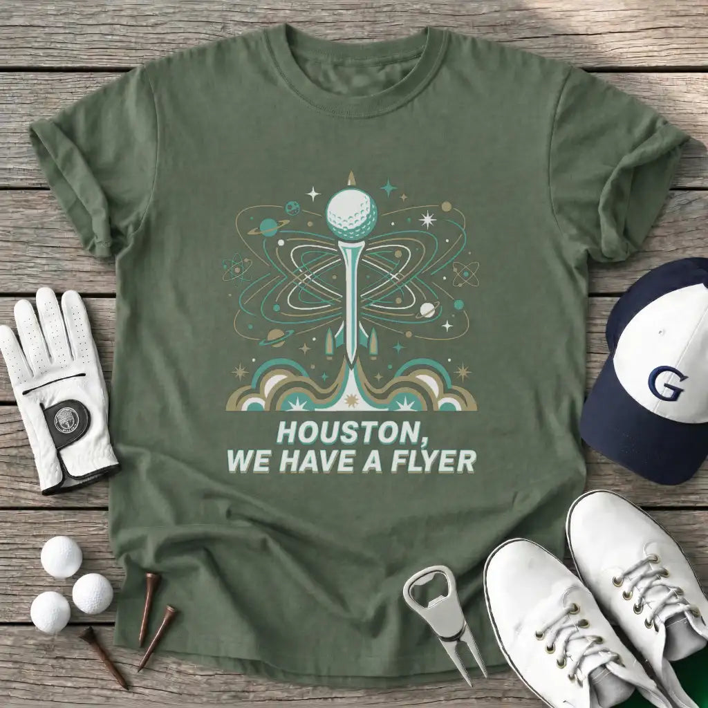 Military Green / S Houston Have Flyer T-Shirt