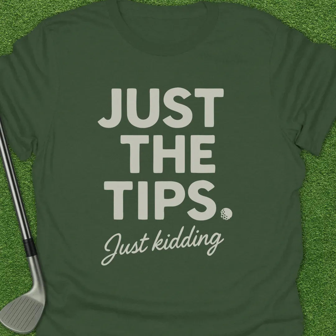 Military Green / S Just The Tips Just T-Shirt