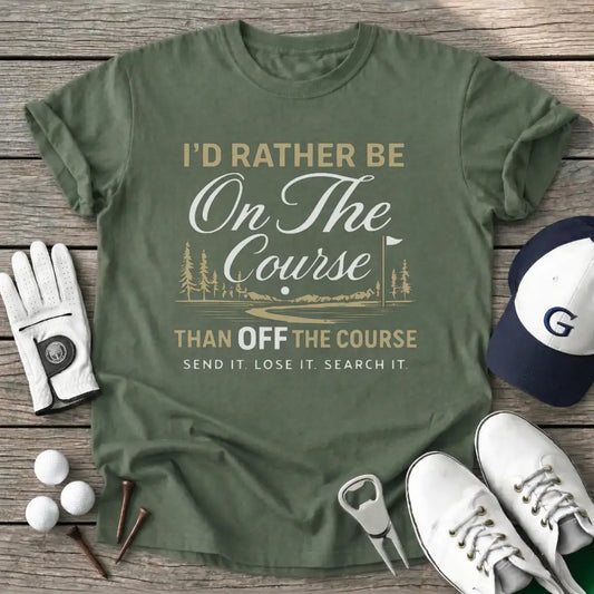 Military Green / S Rather The Course T-Shirt