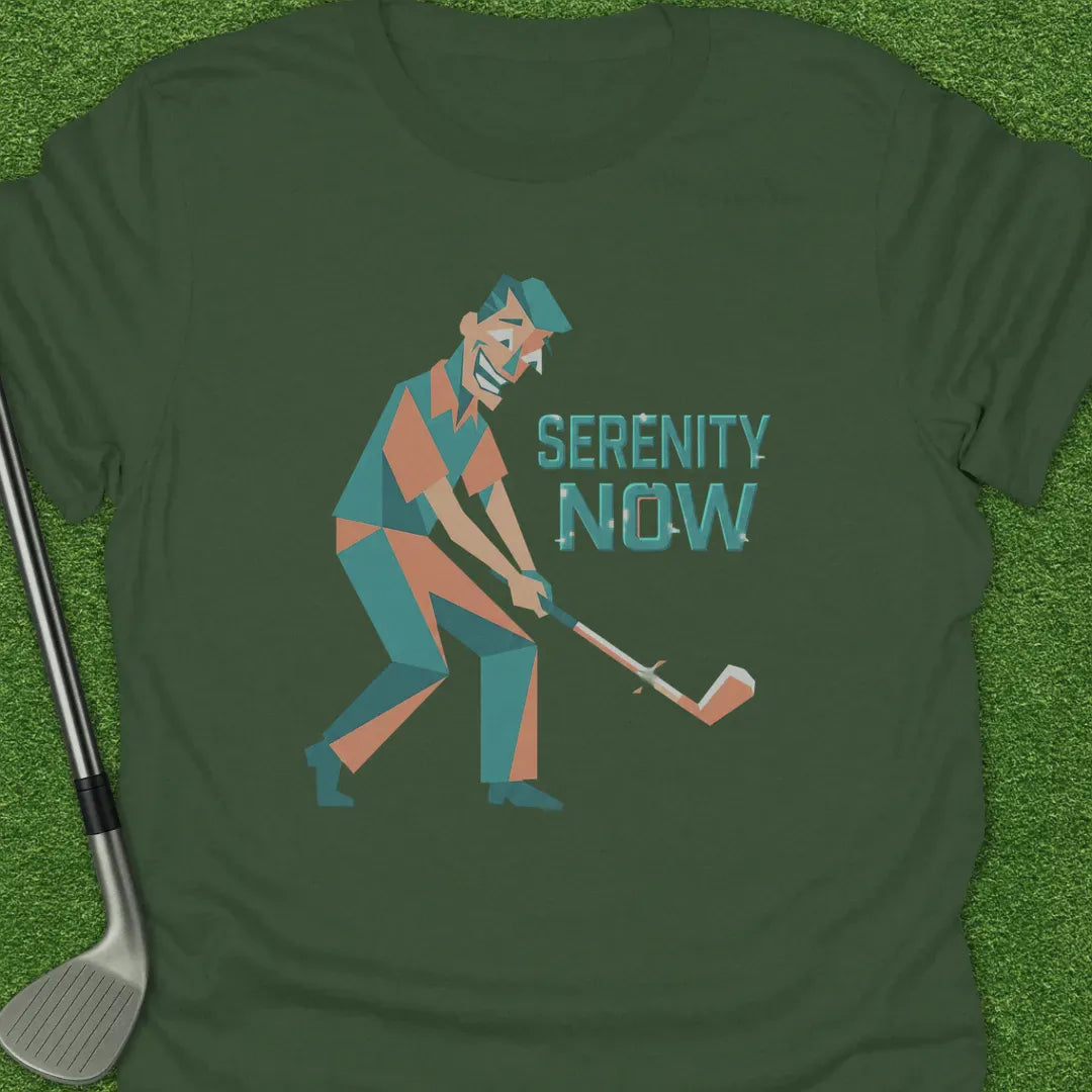 Military Green / S Serenity Now T-Shirt