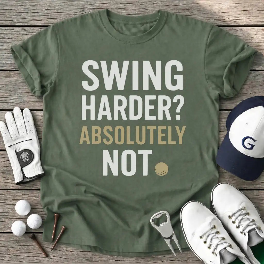 Military Green / S Swing Harder T-Shirt