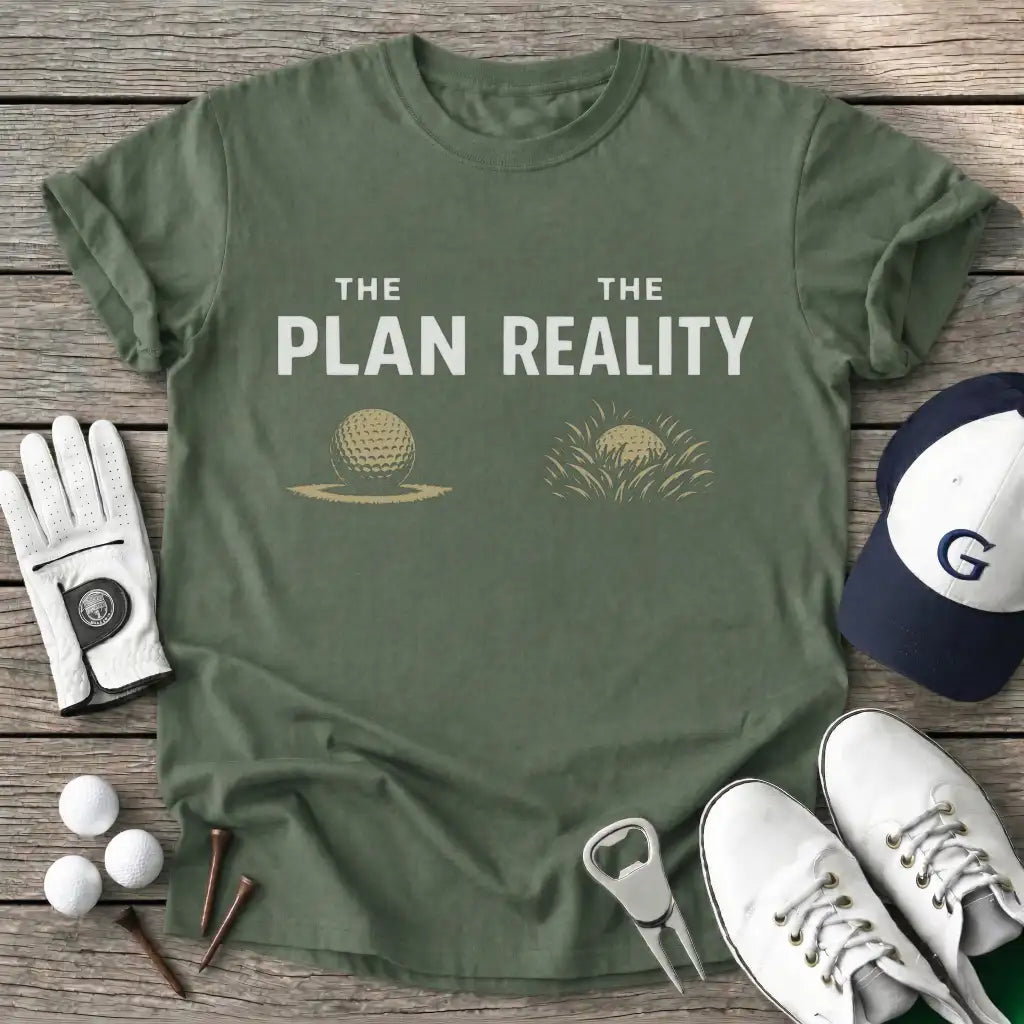 The Plan The Reality T-Shirt in Military Green