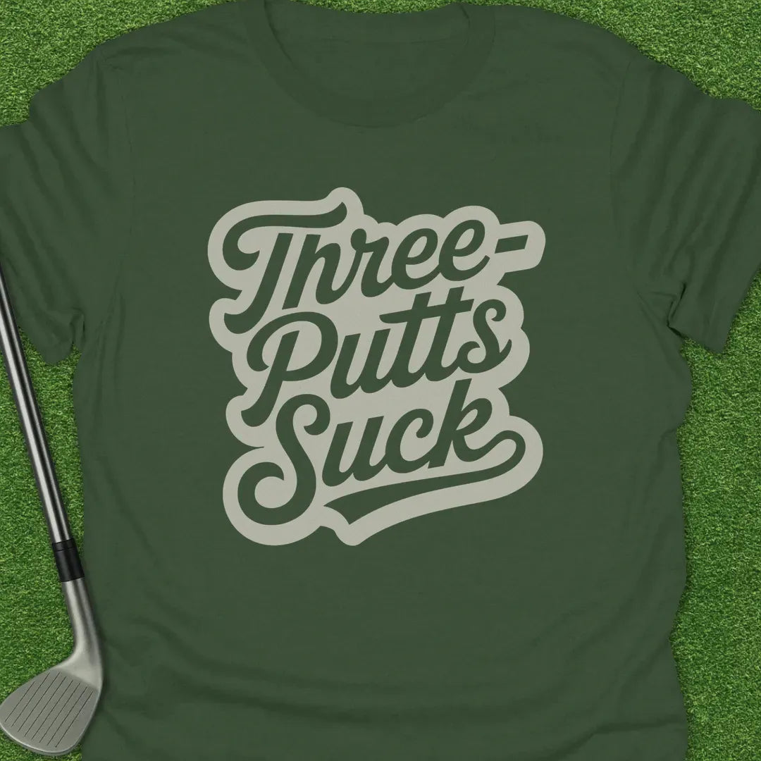 Military Green / S Threeputts Suck T-Shirt