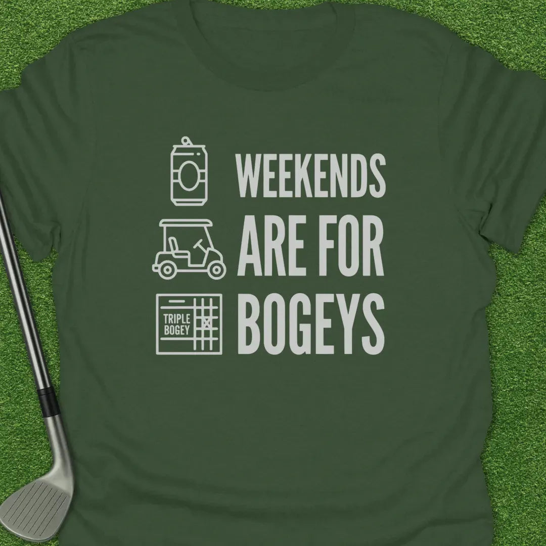 Military Green / S Weekends Are For T-Shirt