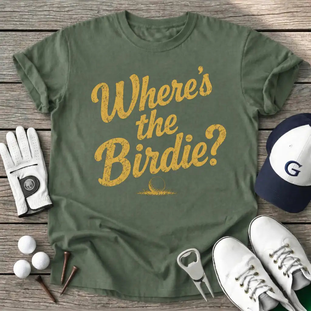Military Green / S Wheres The Birdie T-Shirt