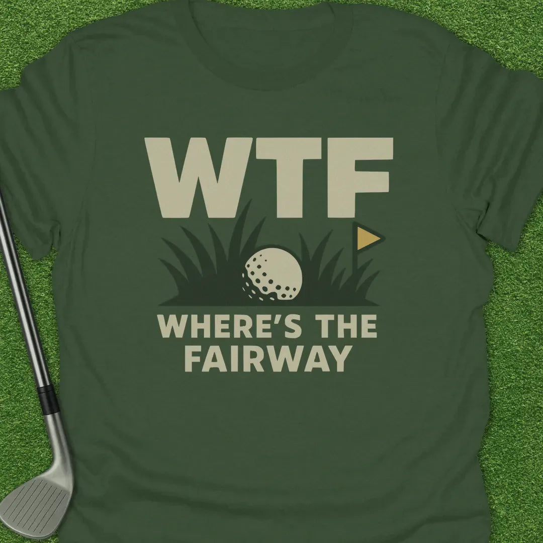 Military Green / S Wtf Wheres The T-Shirt