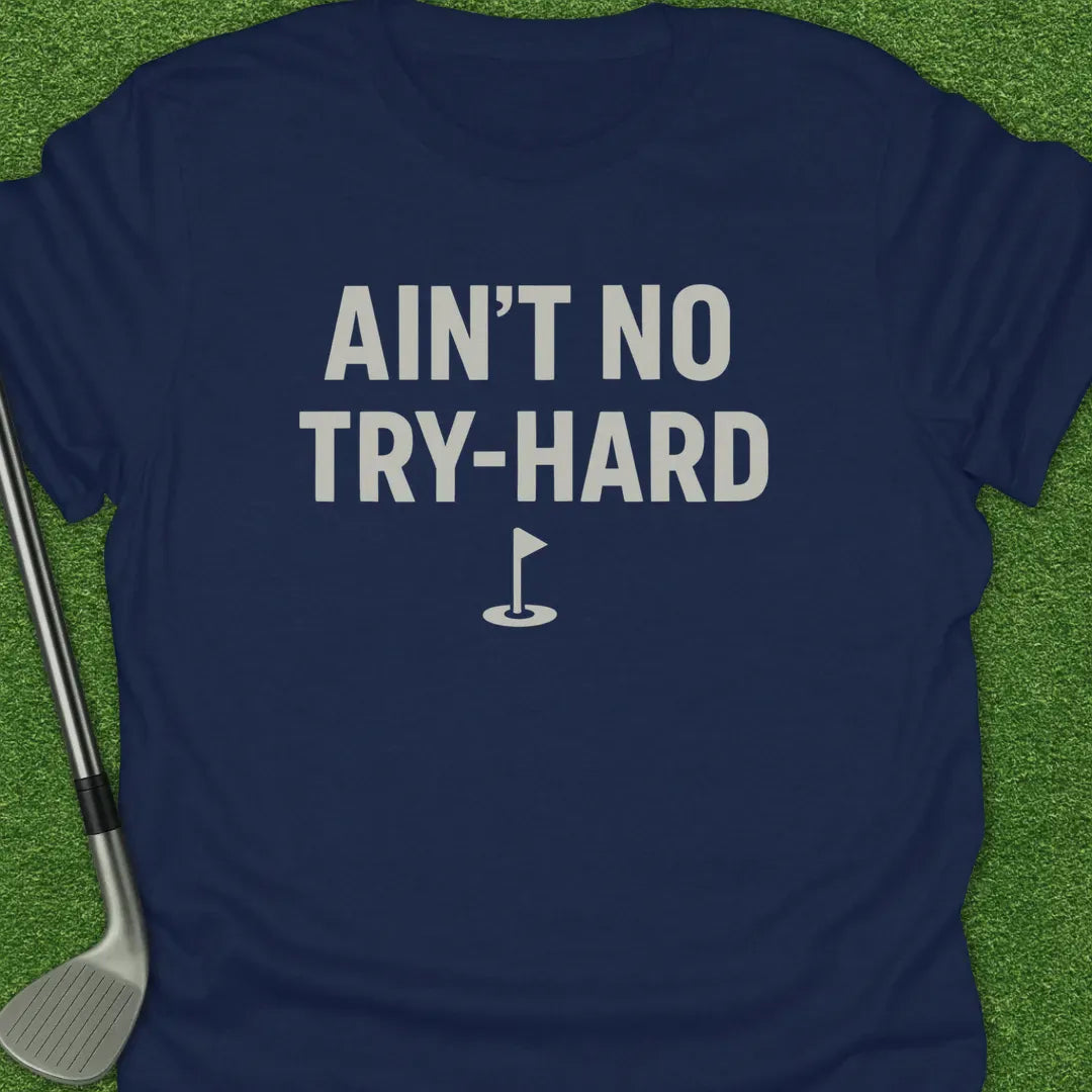 Navy / S Aint Tryhard T-Shirt