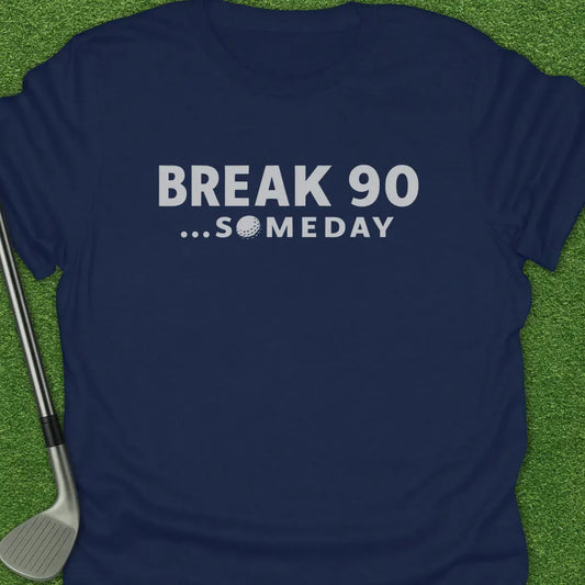 Navy / S Break Someday T-Shirt