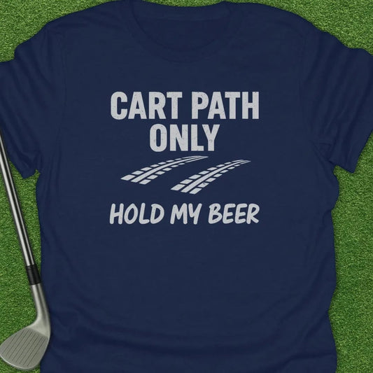 Navy / S Cart Path Only Hold T-Shirt