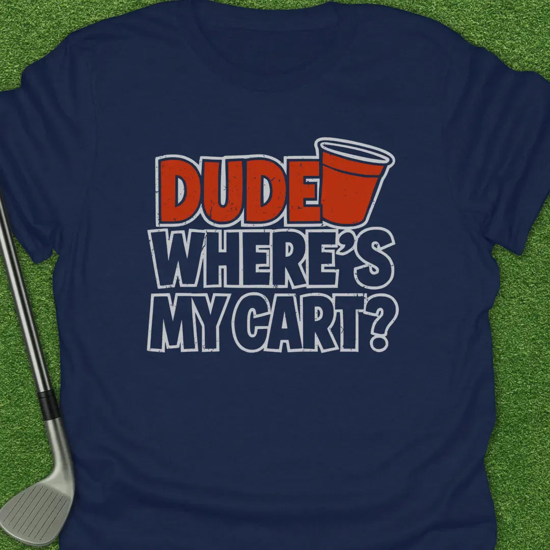Navy / S Dude Wheres Cart T-Shirt