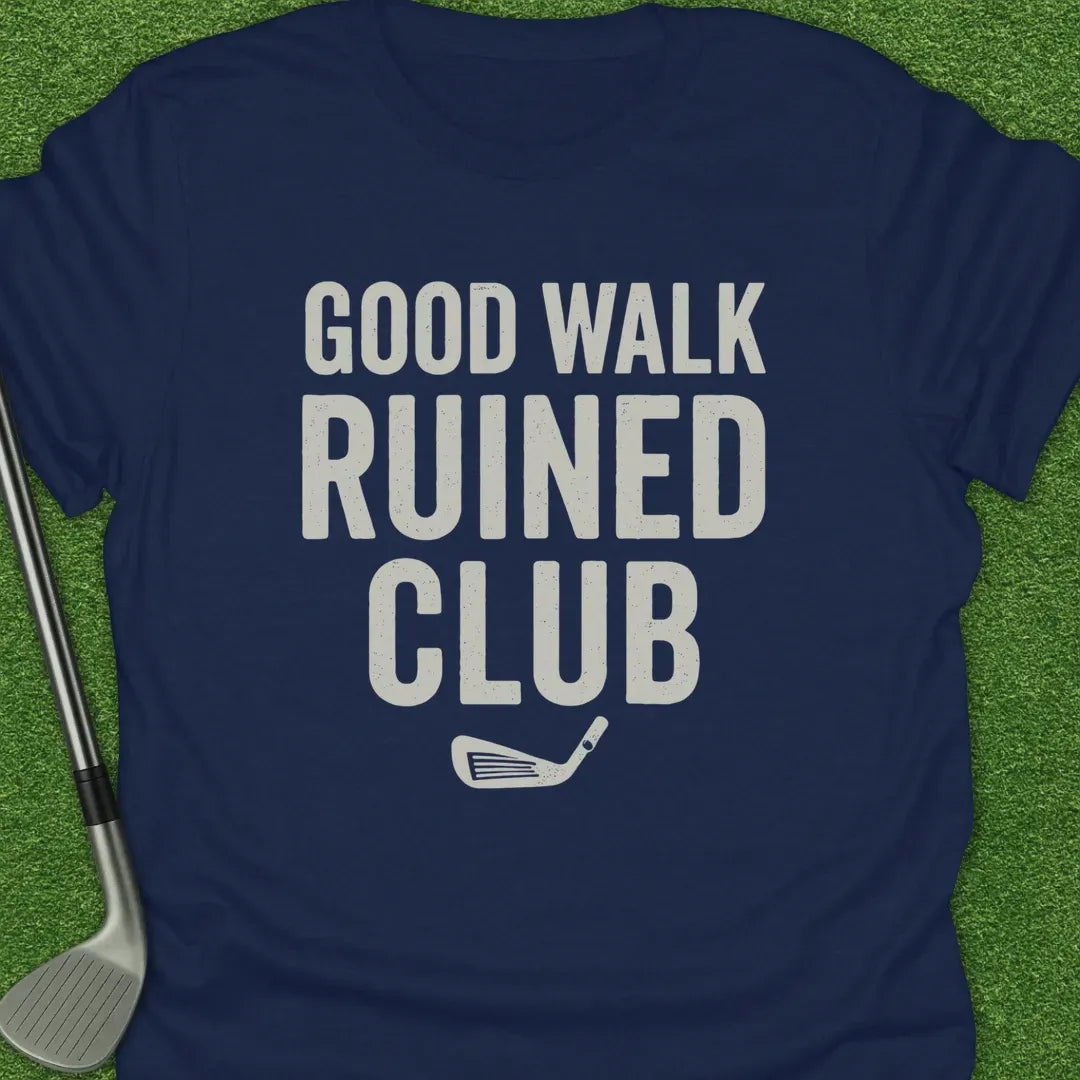 Navy / S Good Walk Ruined T-Shirt